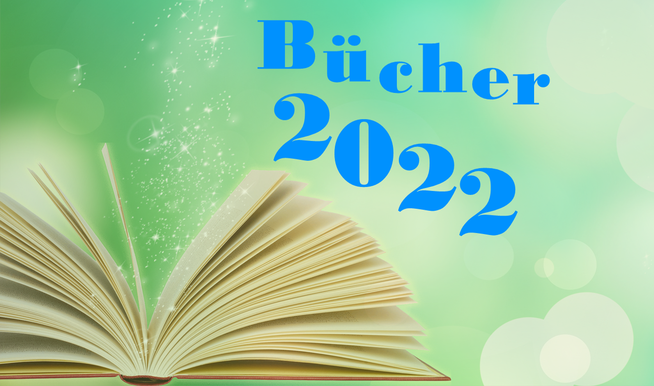 5 Bücher – Mein subjektiver BücherRückBlick 2022 Hartmut Walz Finanzblog