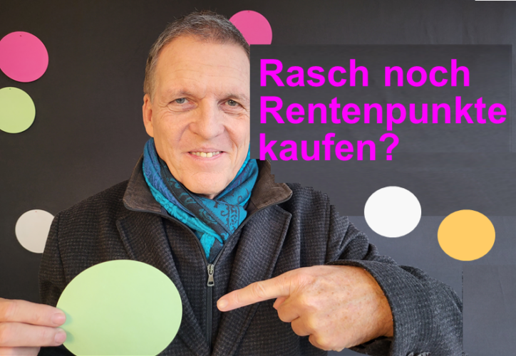 Rasch noch Rentenpunkte kaufen? Prof. Dr. Hartmut Walz