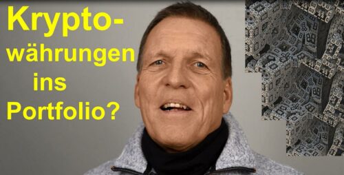 KRYPTO-Währungen ins Portfolio Video Start auf Youtube