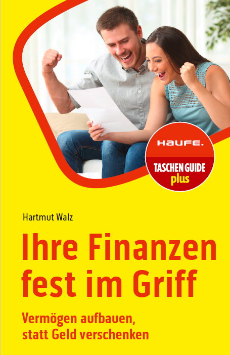 Hartmut Walz - Ihre Finanzen fest im Griff - 2. Auflage