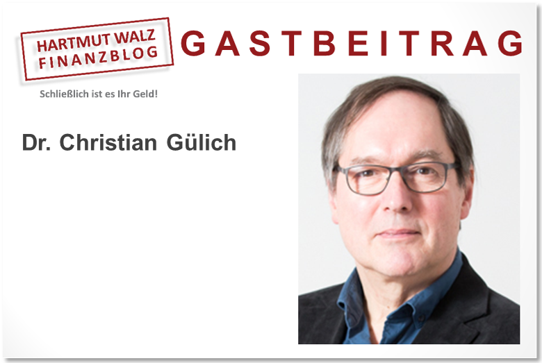 unabhängige Beratung BdV Dr. Christian Gülich Gastbeitrag Hartmut Walz Finanzblog