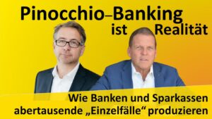 Pinocchio–Banking ist Realität Video Interview Walz Braun